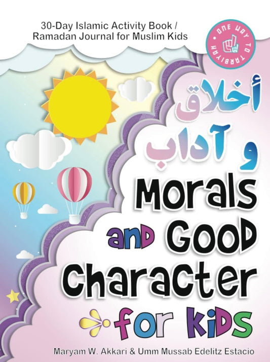 Morals & Good Character for Kids Activity Book