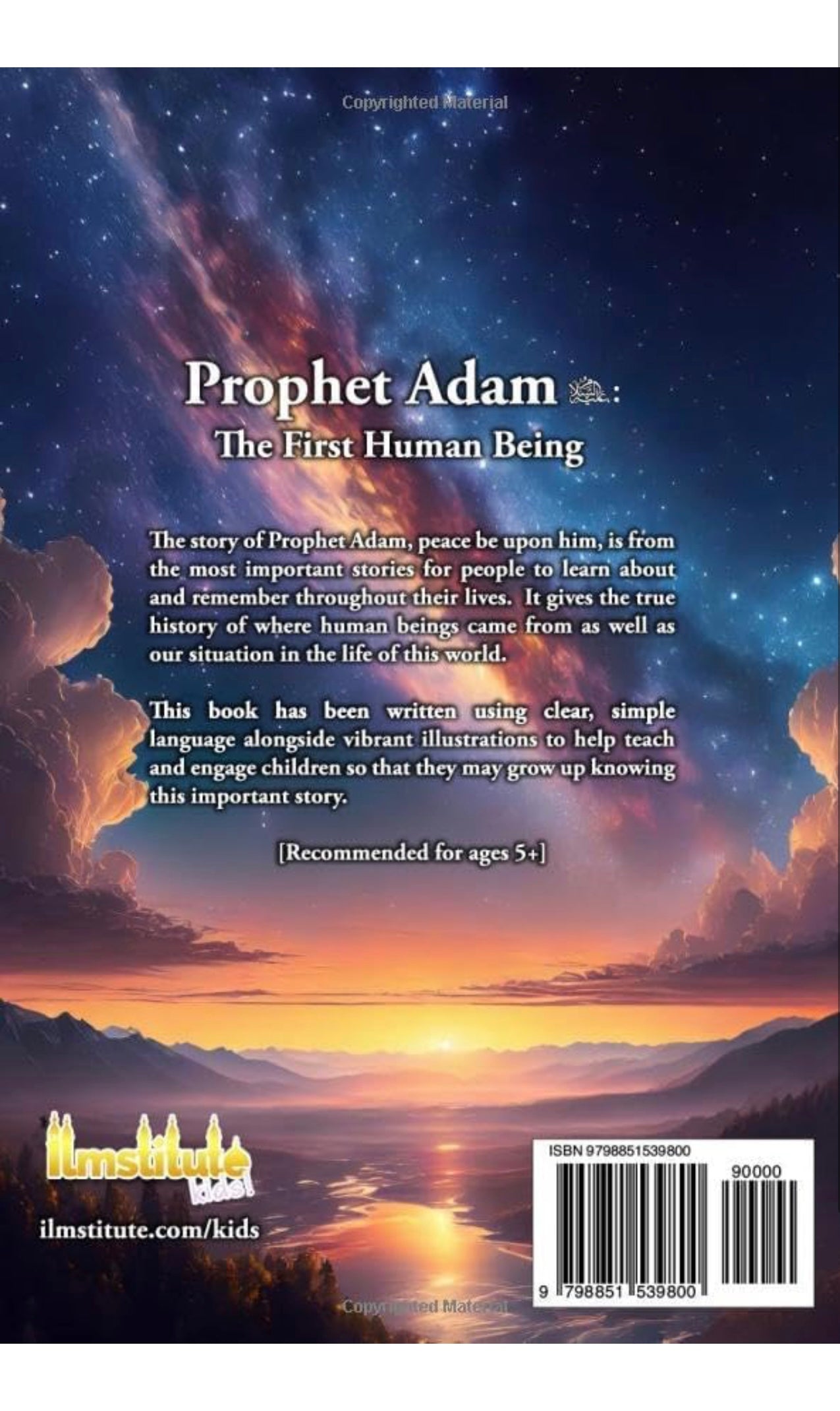 Prophet Adam: The First Human Being